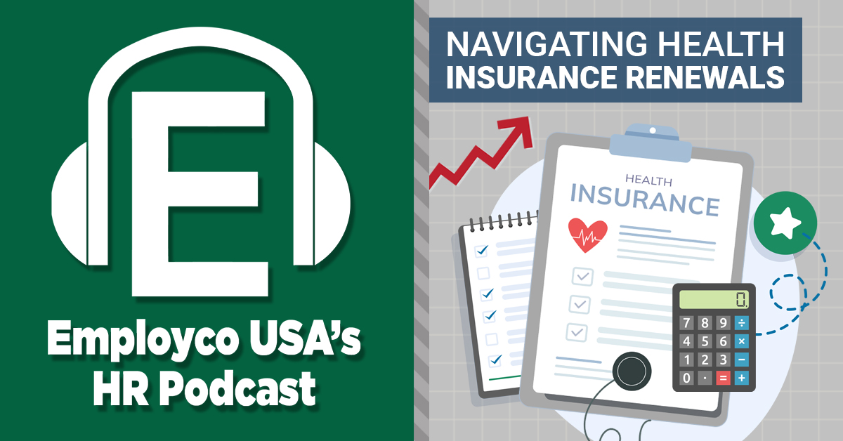 Podcast: Navigating Health Insurance Renewals