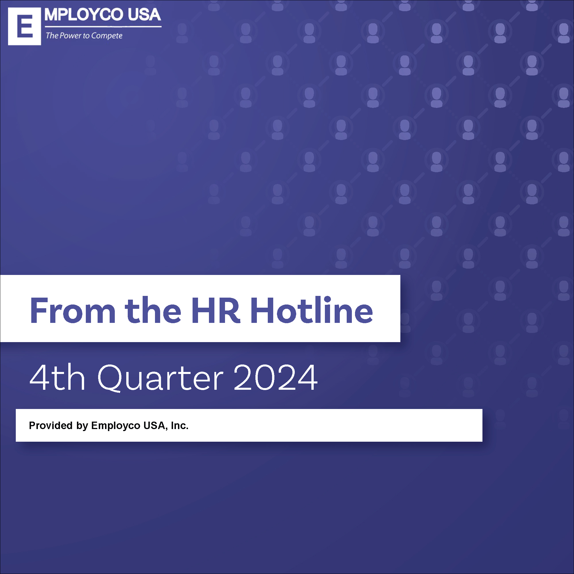 From the HR Hotline 4th Quarter 2025