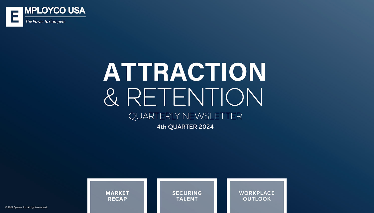 Attraction & Retention Quarterly Newsletter